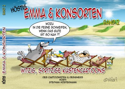Hösti Cartoon-Buch Emma &amp; Konsorten Band 2