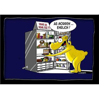 Hösti Postkarte Ab morgen - ehrlich!