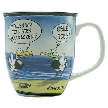 Hösti Becher Touristen vollkacken 
