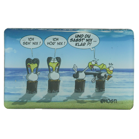 Hösti Foto Magnet   Du sagst nix
