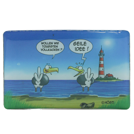 Hösti Foto Magnet   Touristen vollkacken