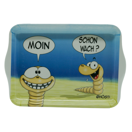 Hösti Tablett Moin schon wach