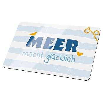 Brettchen "Meer macht glücklich"