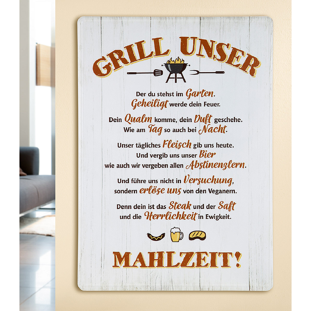 Metall Schild Weisheit "GRILL UNSER"