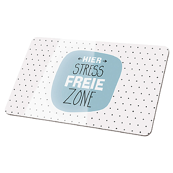 Brettchen Weisheit "Hier Stressfreie Zone" hellblau/schwarz/weiß  Produktbeschreibung: - Made in Germany - feuchtigkeitsabweisend - hitzebeständig - lebensmittelhygienegerecht - abrieb- /säurefest
