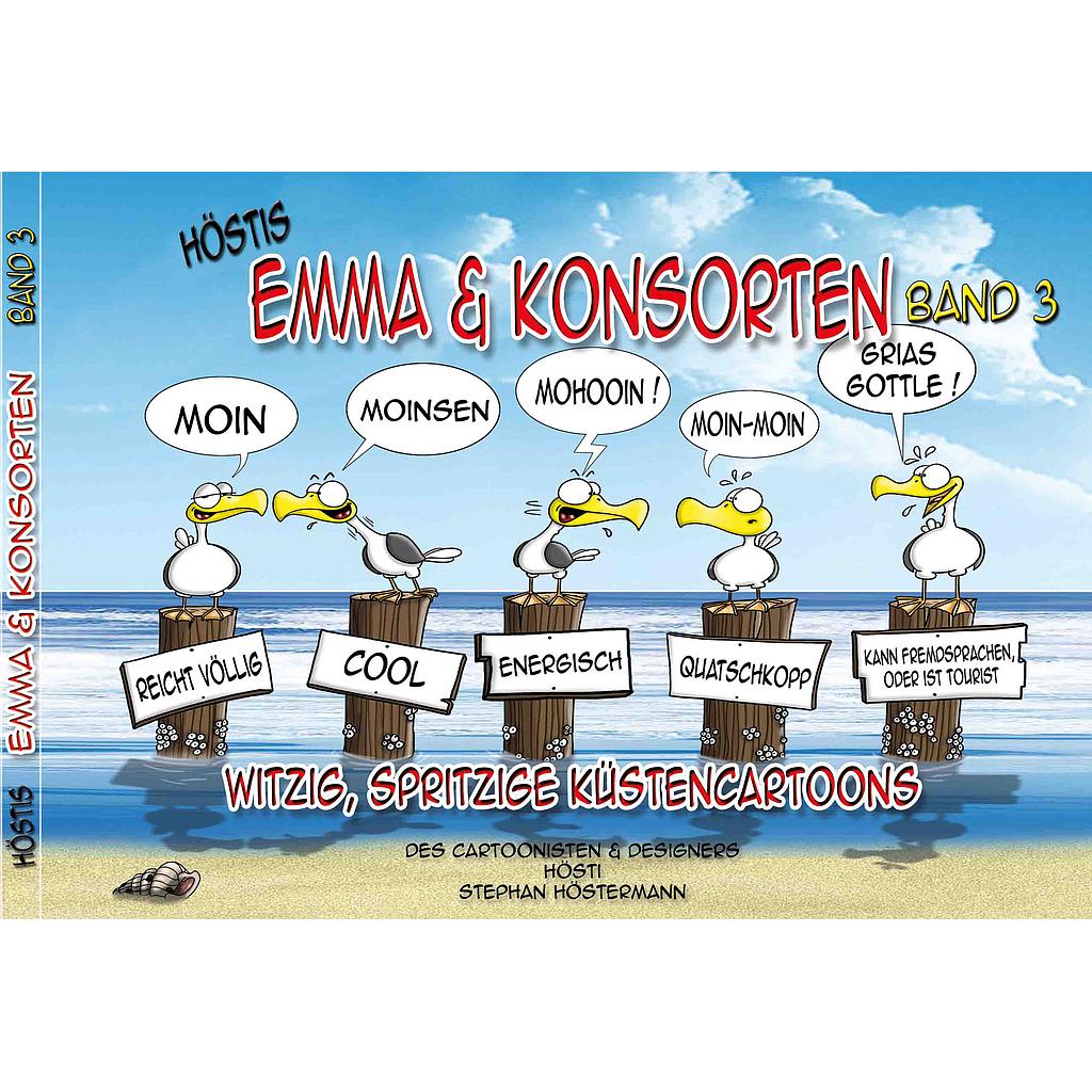 Hösti Cartoon-Buch Emma &amp; Konsorten Band 3
